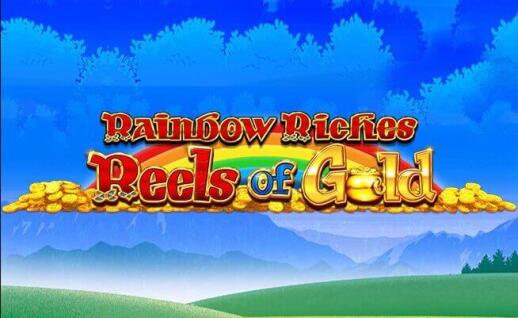 Rainbow Riches Reels of Gold Freispiele