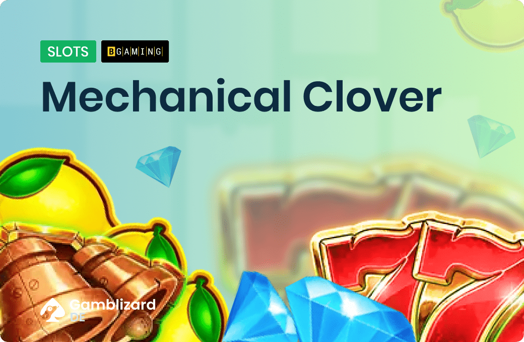 Mechanical Clover gamblizardde